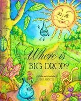 Anna Spencer - Where is Big Drop?, Häftad
