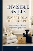 Betty - Invisible Skills of Exceptional Housekeepers, Häftad. Tillgänglighet: Lägg i varukorg