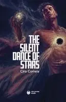 Ciro Correia - Silent Dance of Stars, Häftad. Tillgänglighet: Lägg i varukorg