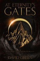 David Green - At Eternity's Gates, Häftad. Tillgänglighet: Lägg i varukorg