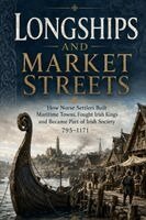 Nd Publishing - Longships and Market Streets, Häftad. Tillgänglighet: Lägg i varukorg