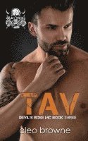 Tav - Devil's Rose MC Book Three 1