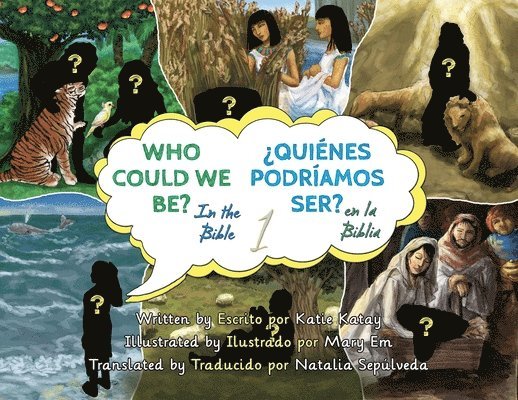 Who Could We Be in the Bible - ¿Quiénes podríamos ser en la Biblia? 1