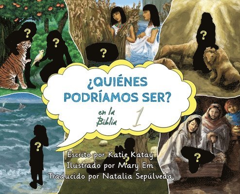 Katie Katay - ¿Quiénes podríamos ser en la Biblia?, Inbunden
