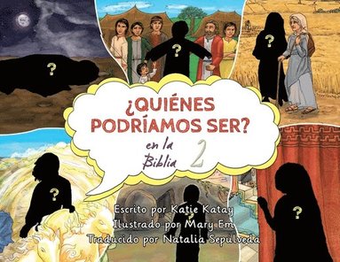 Katie Katay - ¿Quiénes podríamos ser en la Biblia?, Häftad
