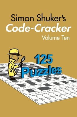 Simon Shuker's Code-Cracker, Volume Ten 1