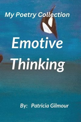 Emotive Thinking 1