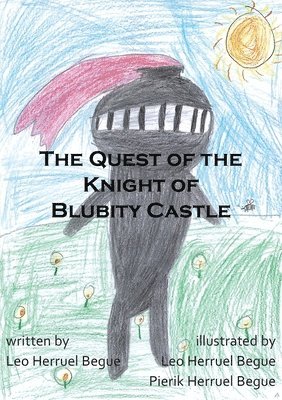 The Quest Of The Knight Of Blubity Castle 1