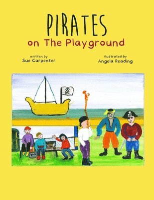 bokomslag Pirates Of The Playground