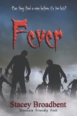 Stacey Broadbent - Fever, Häftad