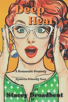 Stacey Broadbent - Deep Heat, Häftad