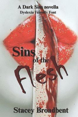 Stacey Broadbent - Sins of the Flesh, Häftad