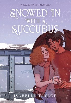 Snowed In With A Succubus 1