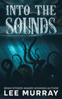 Lee Murray - Into the Sounds, Häftad