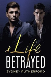 bokomslag Life Betrayed