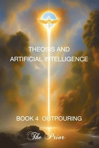 bokomslag Theosis And Artificial Intelligence