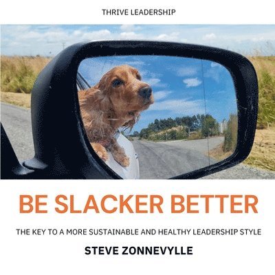 Be Slacker Better 1