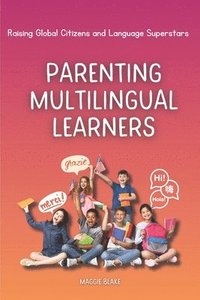 bokomslag Parenting Multilingual Learners