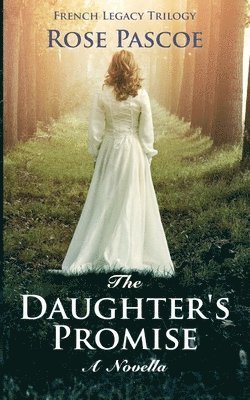 Rose Pascoe - Daughter's Promise, Häftad
