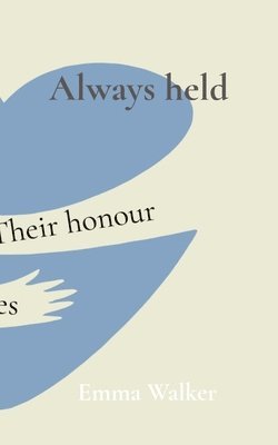 Emma Walker - Always held, Häftad