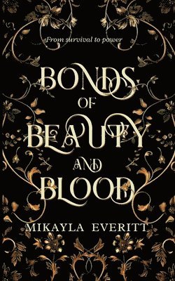 Bonds of Beauty and Blood 1