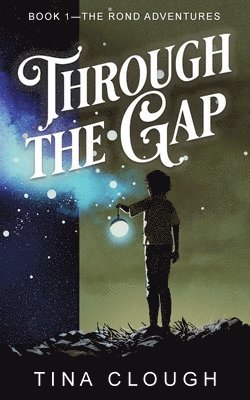 Tina Clough - Through the Gap, Häftad