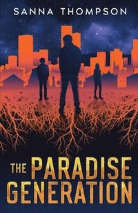 bokomslag The Paradise Generation