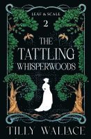 bokomslag Tattling Whisperwoods