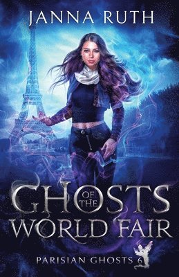 Janna Ruth - Ghosts of the World Fair, Häftad