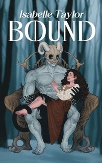 bokomslag Bound (a steamy monster romance)