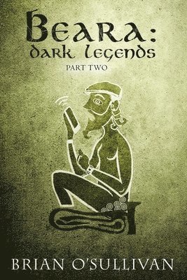 bokomslag Beara: Dark Legends Book Two