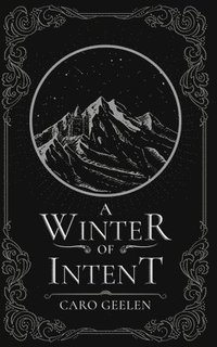 bokomslag Winter of Intent