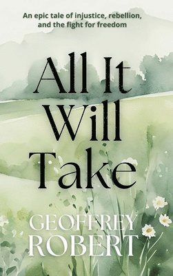 bokomslag All It Will Take