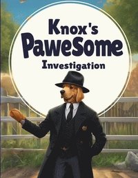 bokomslag Knox's Pawesome Investigation