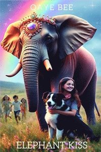 bokomslag Elephant Kiss