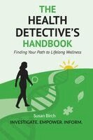 Susan Birch - Health Detective's Handbook, Häftad