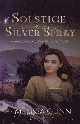 Solstice and Silver Spray