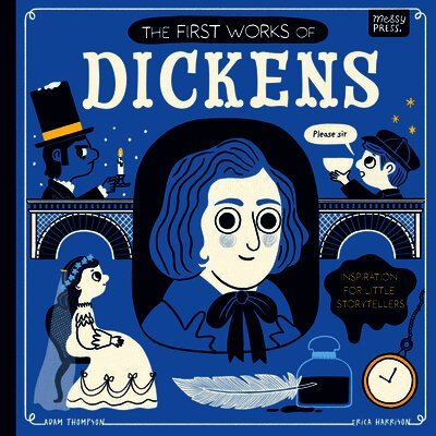 The First Works of Dickens