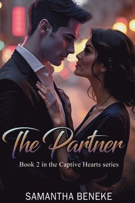 The Partner: Book 2 in the Captive Hearts Series