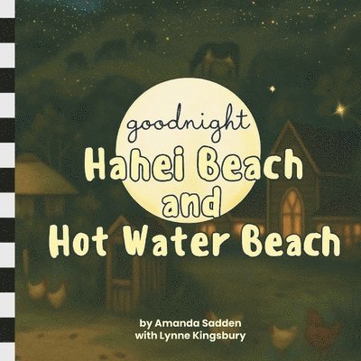 Amanda Sadden - Goodnight Hahei Beach and Hot Water Beach, Häftad