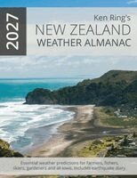 Ken Ring - New Zealand Weather Almanac 2027 (Paperback), Häftad. Tillgänglighet: Lägg i varukorg