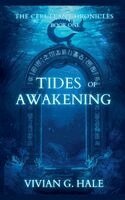 Vivian G Hale - Tides of Awakening, Häftad