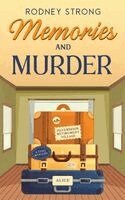 Rodney Strong - Memories and Murder, Häftad