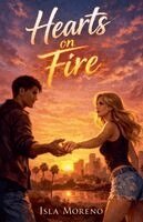 Isla Moreno - Hearts on fire, Häftad