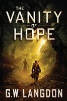 G W Langdon - Vanity of Hope, Häftad