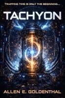 Allen E Goldenthal - Tachyon, Häftad