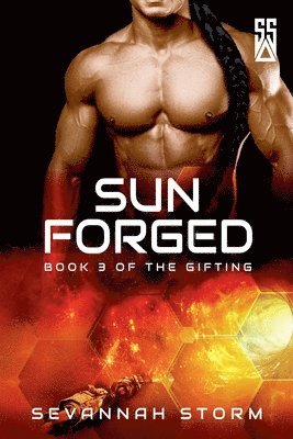 Sevannah Storm - Sun Forged, Häftad