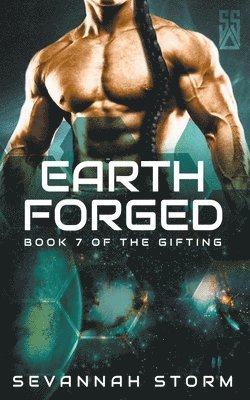 Sevannah Storm - Earth Forged, Häftad