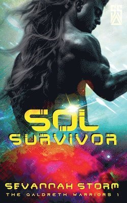 Sevannah Storm - Sol Survivor, Häftad