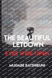 bokomslag The Beautiful Letdown - Eyes Wide Open